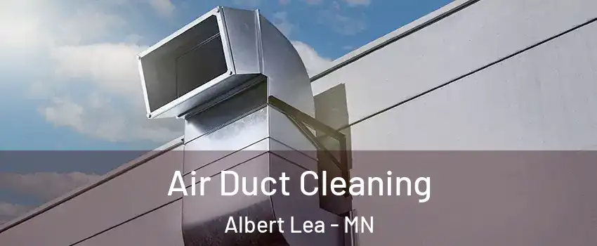  Air Duct Cleaning Albert Lea - MN