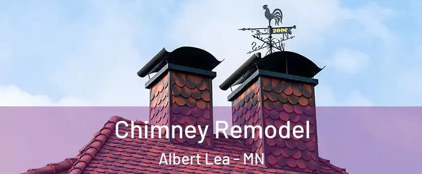  Chimney Remodel Albert Lea - MN