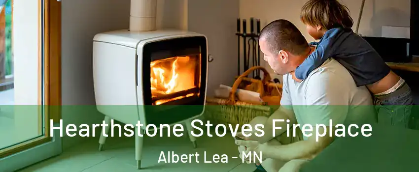  Hearthstone Stoves Fireplace Albert Lea - MN