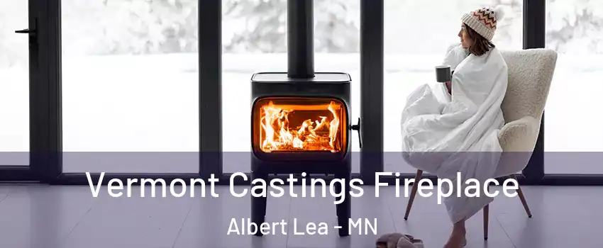  Vermont Castings Fireplace Albert Lea - MN